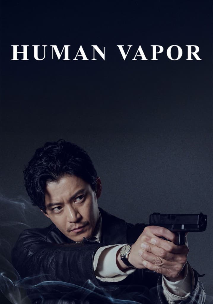Human Vapor poster